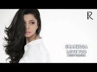 Shahzoda  - Love you