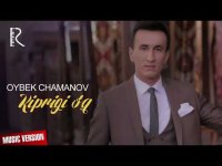 Oybek Chamanov  - Kiprigi o'q