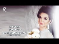 Nilufar Usmonova  - Umrimning ertagi