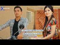 Bunyod Sodiqov - Chaqqonmisiz