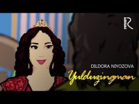 Dildora Niyozova - Yulduzingman