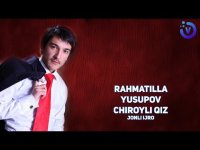 Rahmatilla Yusupov - Chiroyli qiz