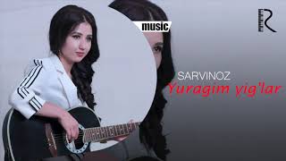 Sarvinoz - Yuragim yig'lar