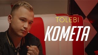 Tolebi - Комета
