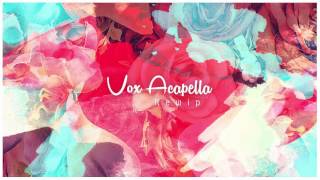 Vox Acapella - Кешір