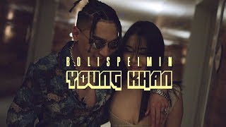 Young Khan - Bolispeimin