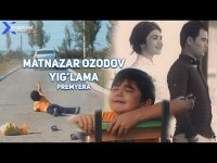 Matnazar Ozodov - Yig'lama