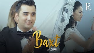 Asl guruhi - Baxt