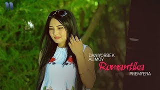 Daniyorbek Alimov - Romantika