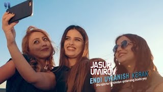 Jasur Umirov - Endi uylanish kerak