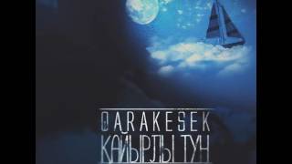 Qarakesek - Қайырлы түн