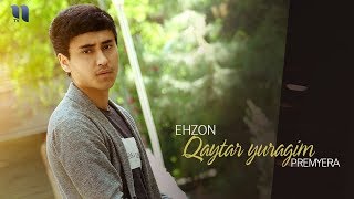 Ehzon - Qaytar yuragim