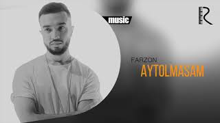 Farzon - Aytolmasam