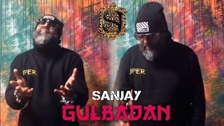San Jay - Gulbadan