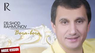 Dilshod Rahmonov - Bora-bora