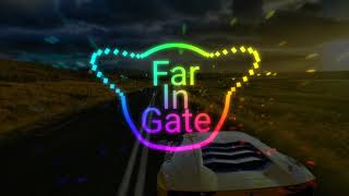 Far In Gate - Алыста (Yersultan remix)