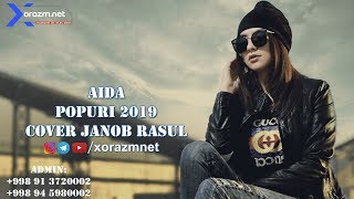 Aida - Popuri (cover Janob Rasul)