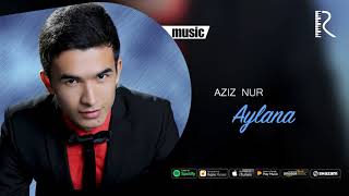 Aziz Nur - Aylana
