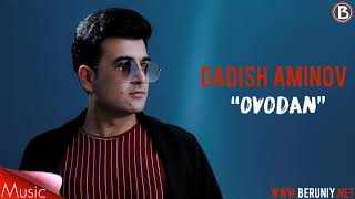 Dadish Aminov - Ovodan