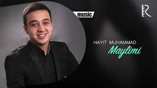 Hayit Muhammad - Maylimi