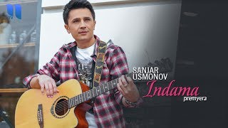 Sanjar Usmonov - Indama