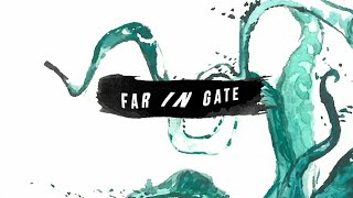 Far In Gate - Jalyn