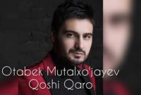 Otabek Mutalxo'jayev - Qoshi Qaro