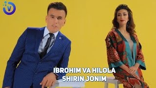 Hilola Hamidova va Ibrohim Hamidov - Shirin jonim