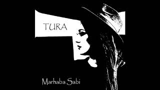 Мархаба Саби - Тура