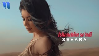 Sevara - Ishonchim so'ndi