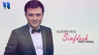 Alisher Fayz - Sinfdosh