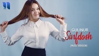 Gulinur - Sinfdosh