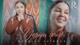 Nargiza Azimova - Yorim qani