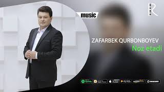 Zafarbek Qurbonboyev - Noz etadi