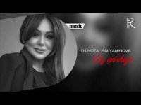 Dilnoza Ismiyaminova - Qiz Qo'shig'i