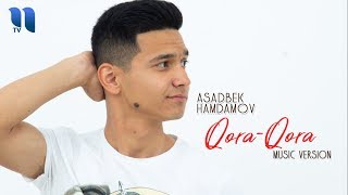 Asadbek Hamdamov - Qora-qora