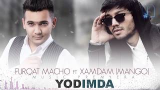 Furqat Macho & Xamdam - Yodimda