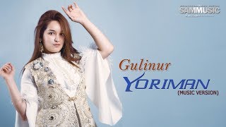 Gulinur - Yori man