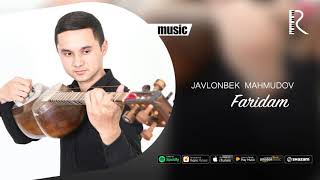Javlonbek Mahmudov - Faridam