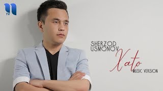 Sherzod Usmonov - Xato