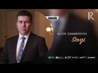 Aliyor Egamberdiyev - Sevgi