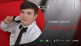Tohirbek Boboyev - Mehmoning bo'lay