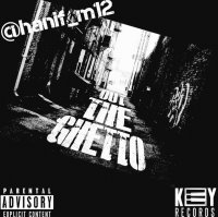 HANIF - Out The Ghetto