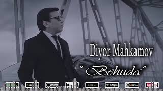 Скачать Diyor Mahkamov - Behuda mp3