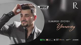 Elmurod Ziyoyev - Yomoney