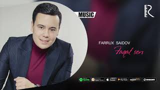 Farrux Saidov - Faqat sen