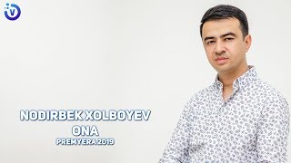 Nodirbek Xolboyev - Ona