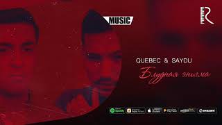 Quebec & Saydu - Блудная энигма