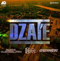 Almas Olzhagaliyev & BIGBAN & Screamteen - DZAT E
