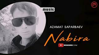 Азамат Сапарбаев - Набира